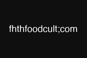 fhthfoodcult;com